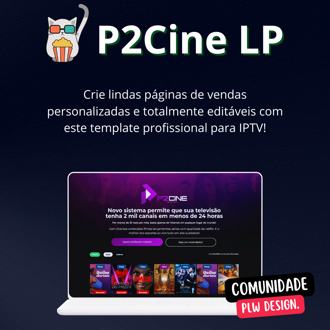 Página de Vendas Editável – P2Cine LP: Crie seu Site IPTV